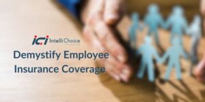 Demystify Employee Insurance Coverage